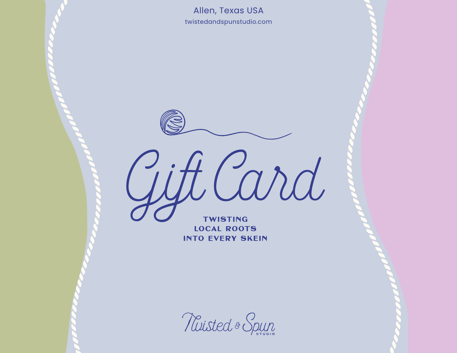 Twisted and Spun Gift Card – Twisted and Spun Studio